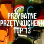 rzydatne sprzęty kuchennetop 13
